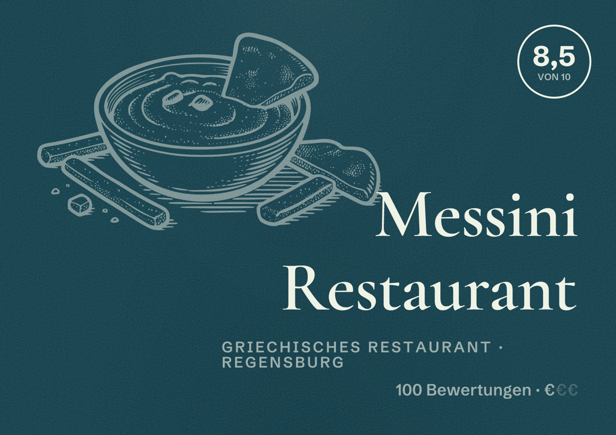 Illustriertes Poster von Messini Restaurant, Griechisches Restaurant in Regensburg: Bewertung 8,5 von 10 aus 100 Bewertungen, Preisniveau €