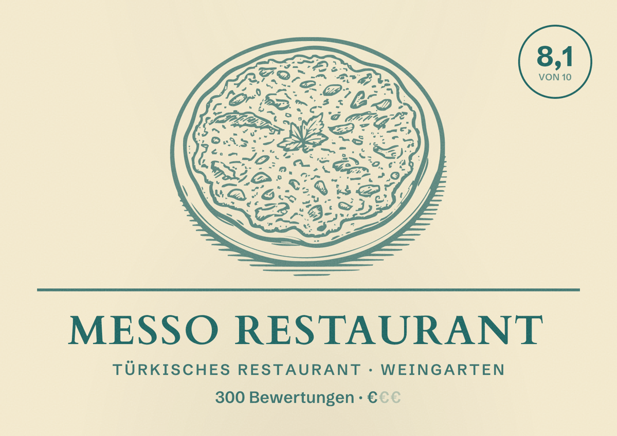 Illustriertes Poster von Messo Restaurant, Türkisches Restaurant in Weingarten: Bewertung 8,1 von 10 aus 300 Bewertungen, Preisniveau €
