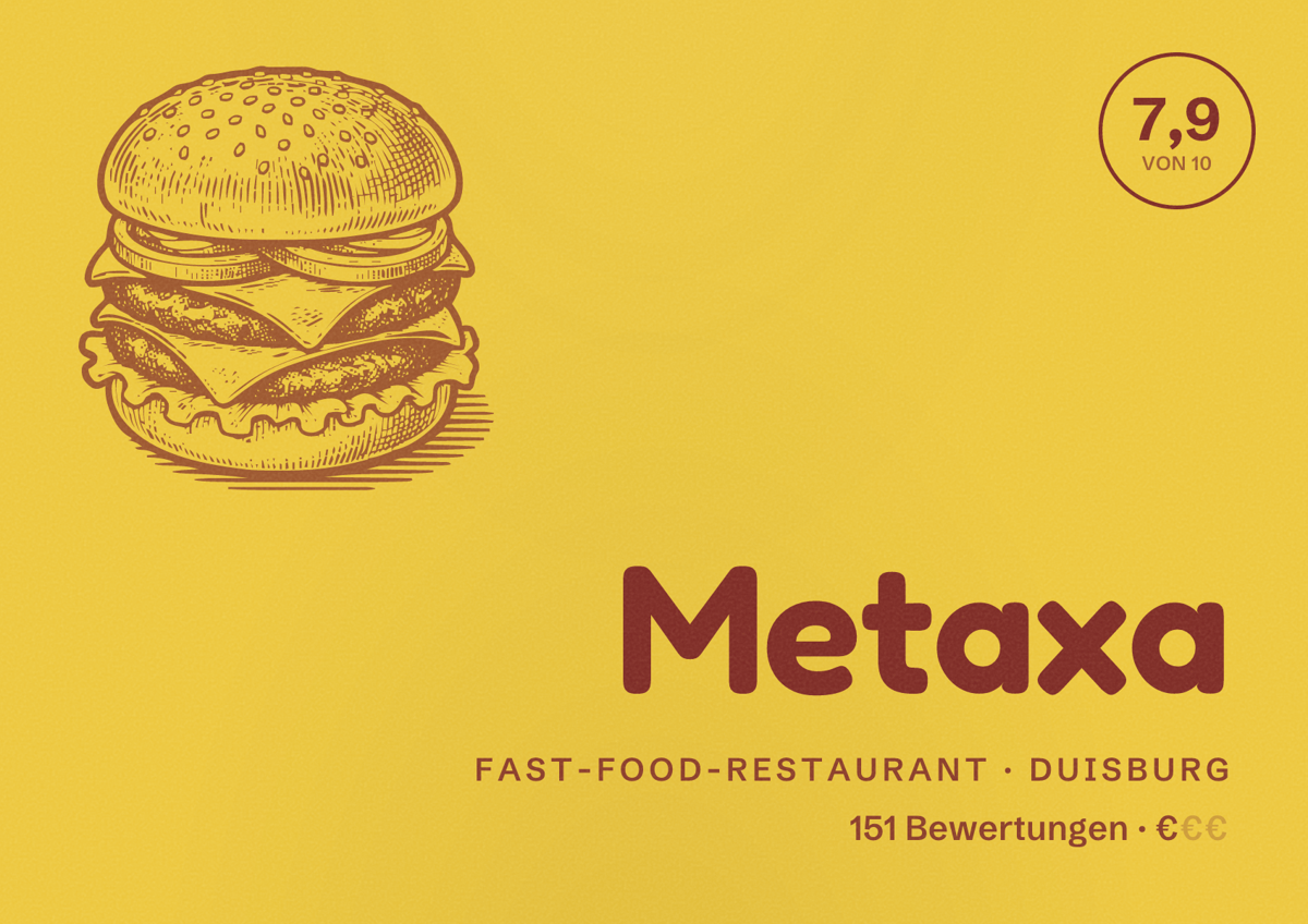 Illustriertes Poster von Metaxa, Fast-Food-Restaurant in Duisburg: Bewertung 7,9 von 10 aus 151 Bewertungen, Preisniveau €