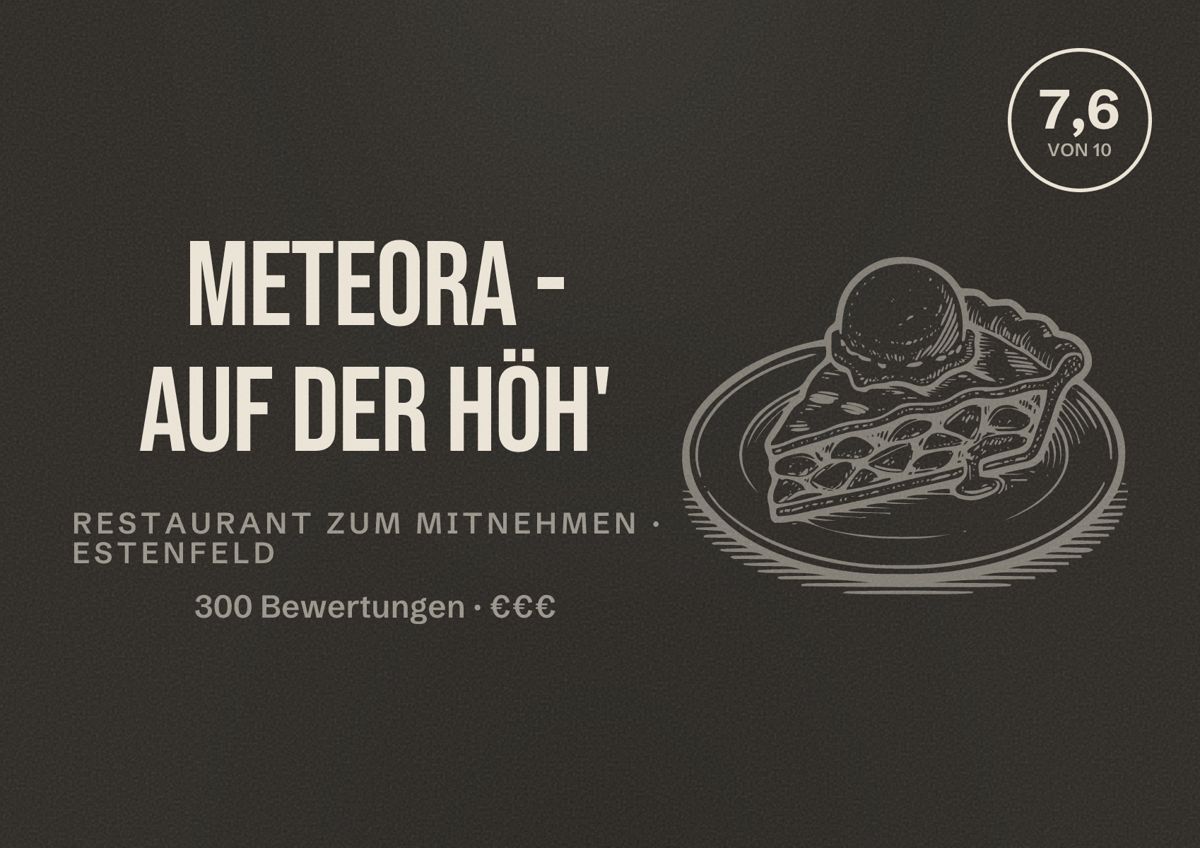 Illustriertes Poster von Meteora - Auf der Höh', Restaurant zum Mitnehmen in Estenfeld: Bewertung 7,6 von 10 aus 300 Bewertungen, Preisniveau €€€