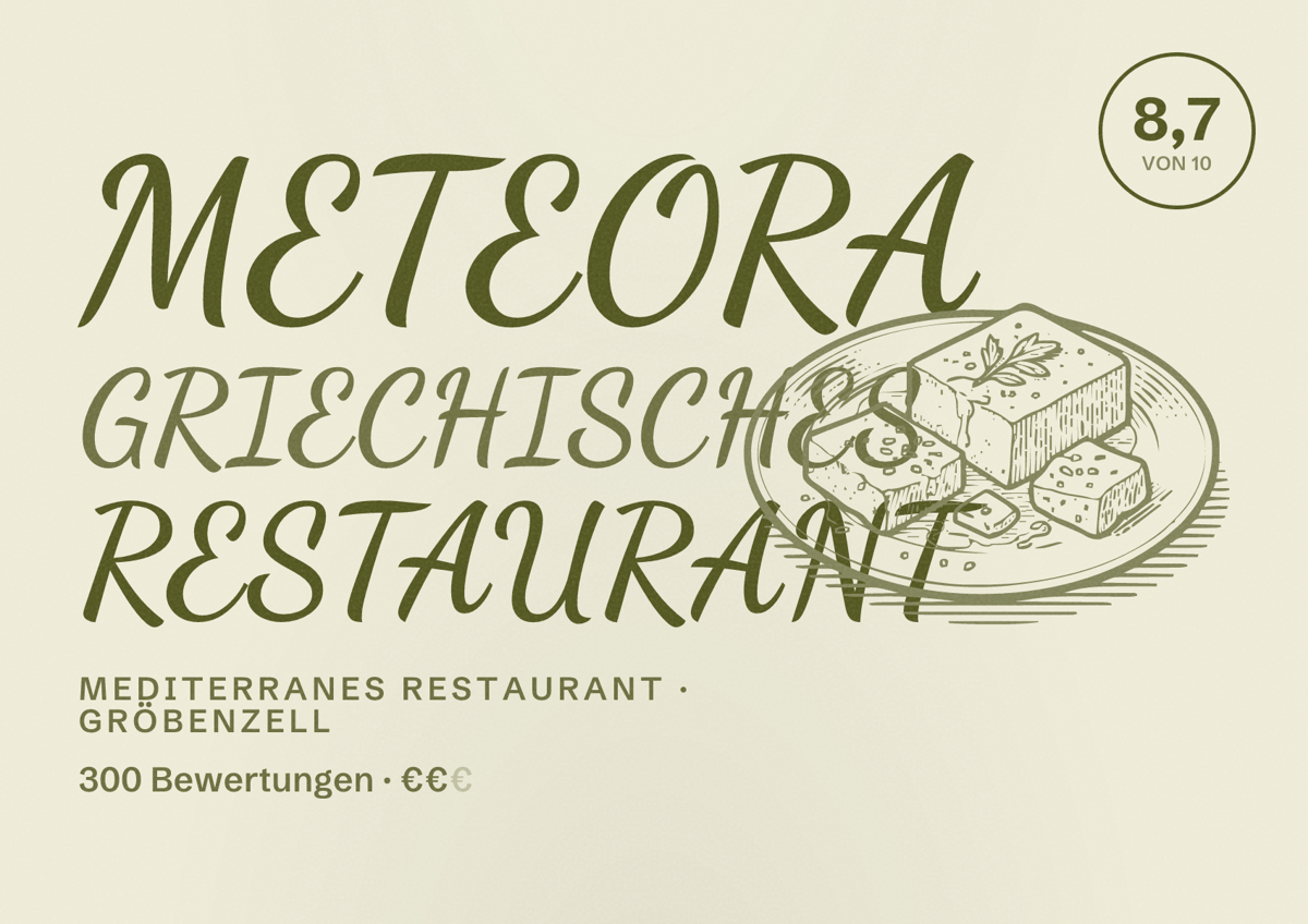 Illustriertes Poster von METEORA GRIECHISCHES RESTAURANT, Mediterranes Restaurant in Gröbenzell: Bewertung 8,7 von 10 aus 300 Bewertungen, Preisniveau €€