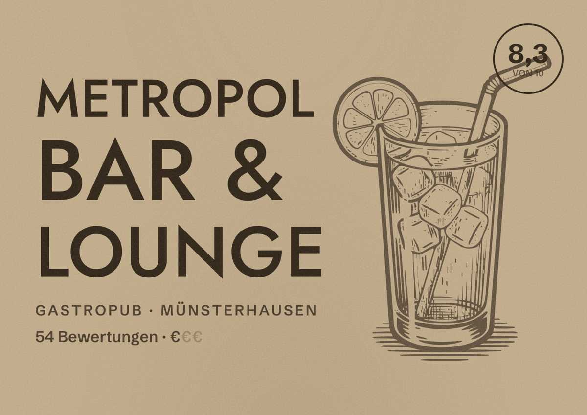 Illustriertes Poster von METROPOL Bar & Lounge, Gastropub in Münsterhausen: Bewertung 8,3 von 10 aus 54 Bewertungen, Preisniveau €