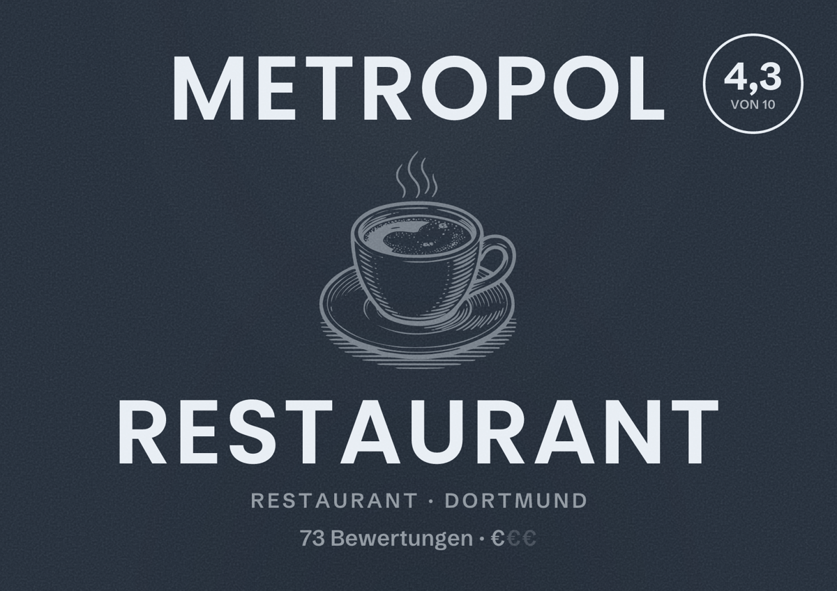 Illustriertes Poster von Metropol Restaurant, Restaurant in Dortmund: Bewertung 4,3 von 10 aus 73 Bewertungen, Preisniveau €