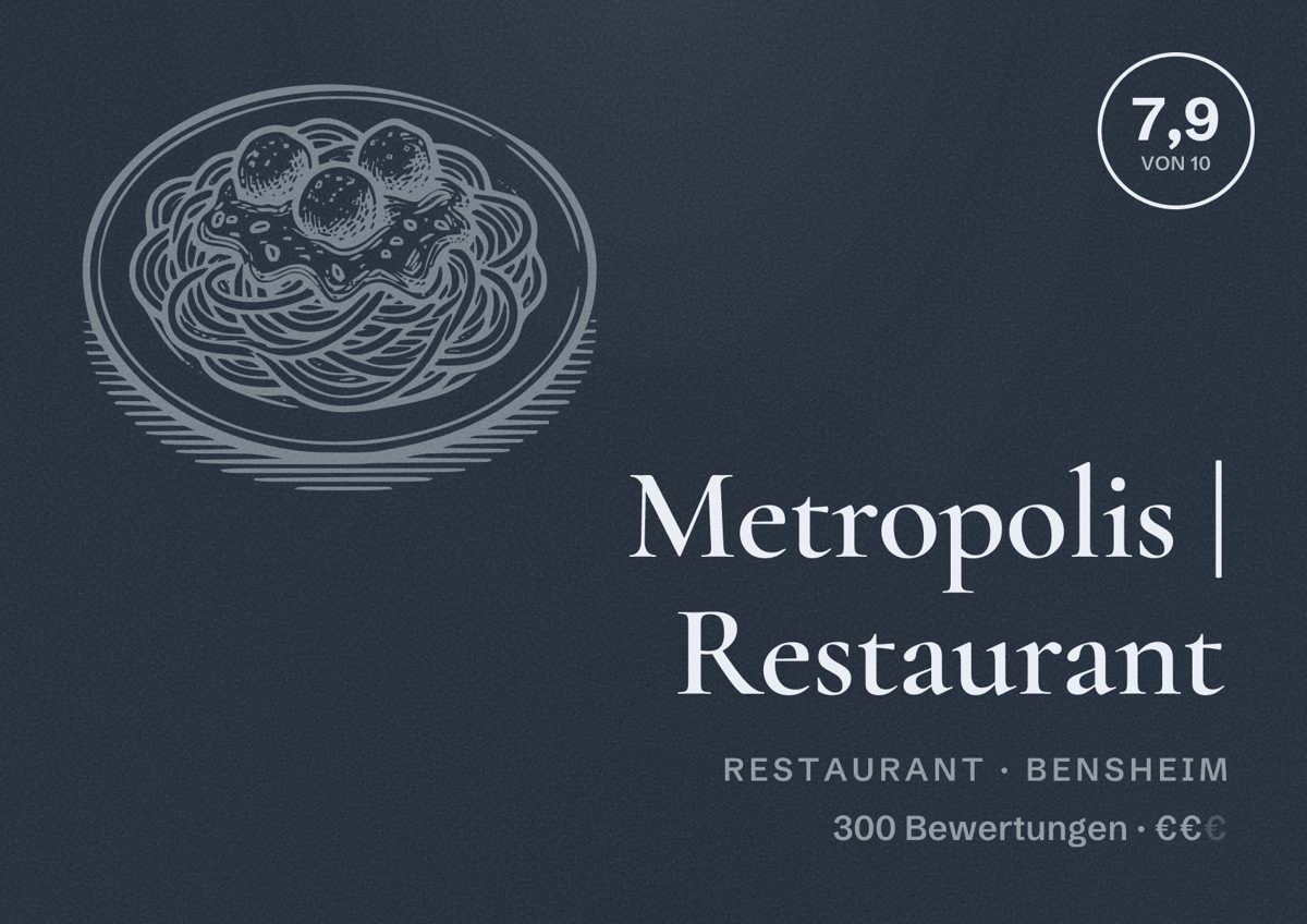 Illustriertes Poster von Metropolis | Restaurant, Restaurant in Bensheim: Bewertung 7,9 von 10 aus 300 Bewertungen, Preisniveau €€