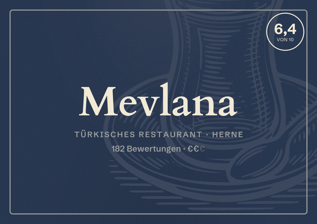 Illustriertes Poster von Mevlana, Türkisches Restaurant in Herne: Bewertung 6,4 von 10 aus 182 Bewertungen, Preisniveau €€