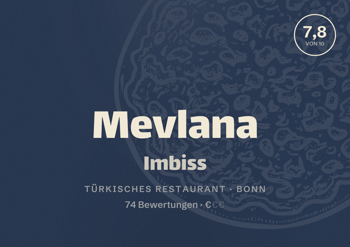 Illustriertes Poster von Mevlana Imbiss, Türkisches Restaurant in Bonn: Bewertung 7,8 von 10 aus 74 Bewertungen, Preisniveau €