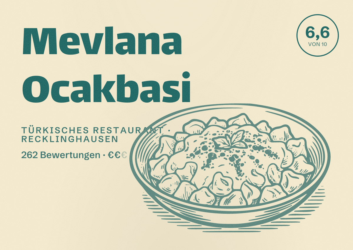Illustriertes Poster von Mevlana Ocakbasi, Türkisches Restaurant in Recklinghausen: Bewertung 6,6 von 10 aus 262 Bewertungen, Preisniveau €€