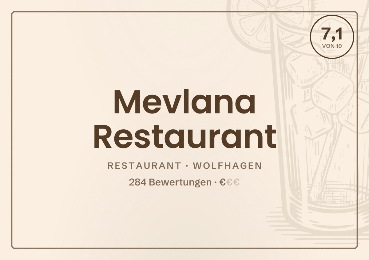Illustriertes Poster von Mevlana Restaurant, Restaurant in Wolfhagen: Bewertung 7,1 von 10 aus 284 Bewertungen, Preisniveau €