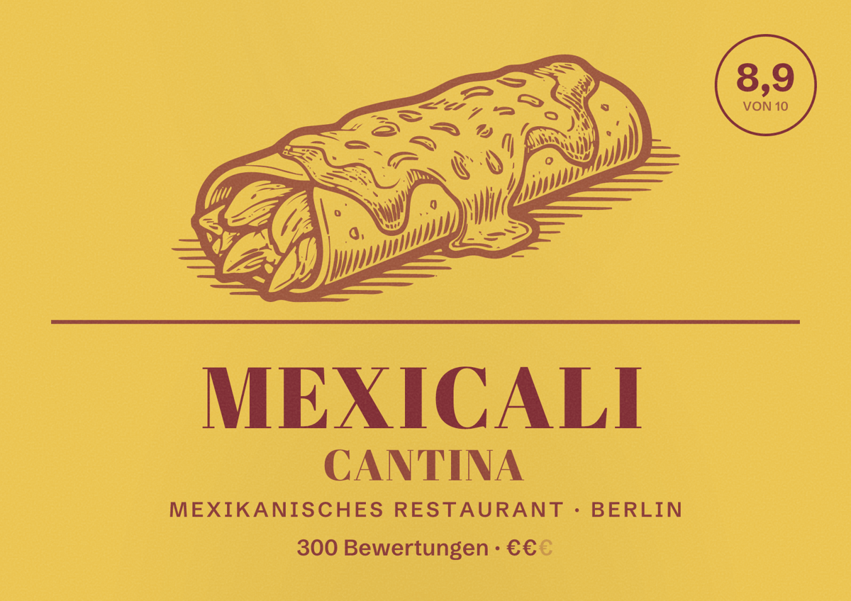 Illustriertes Poster von Mexicali Cantina, Mexikanisches Restaurant in Berlin: Bewertung 8,9 von 10 aus 300 Bewertungen, Preisniveau €€
