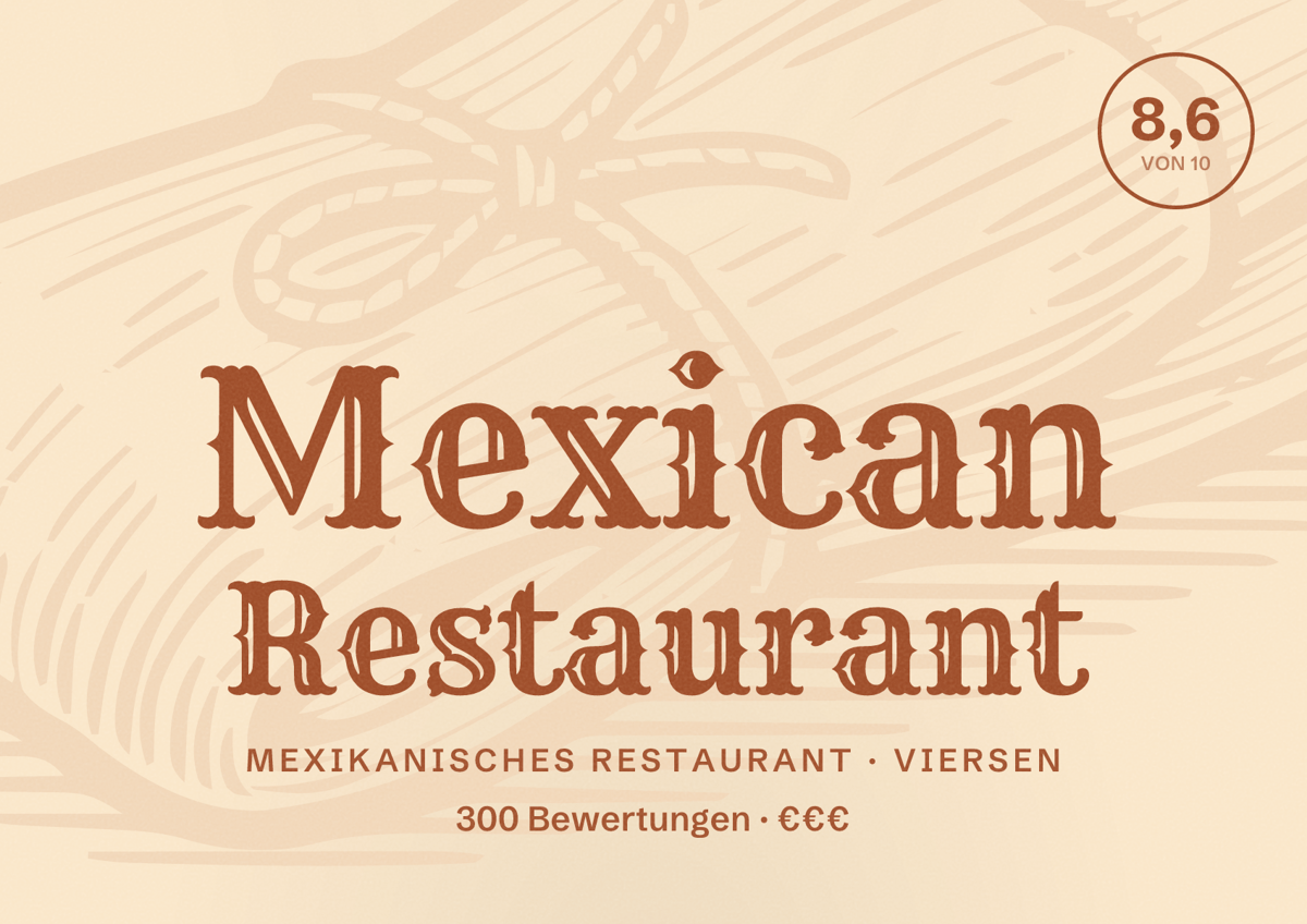 Illustriertes Poster von Mexican Restaurant, Mexikanisches Restaurant in Viersen: Bewertung 8,6 von 10 aus 300 Bewertungen, Preisniveau €€€