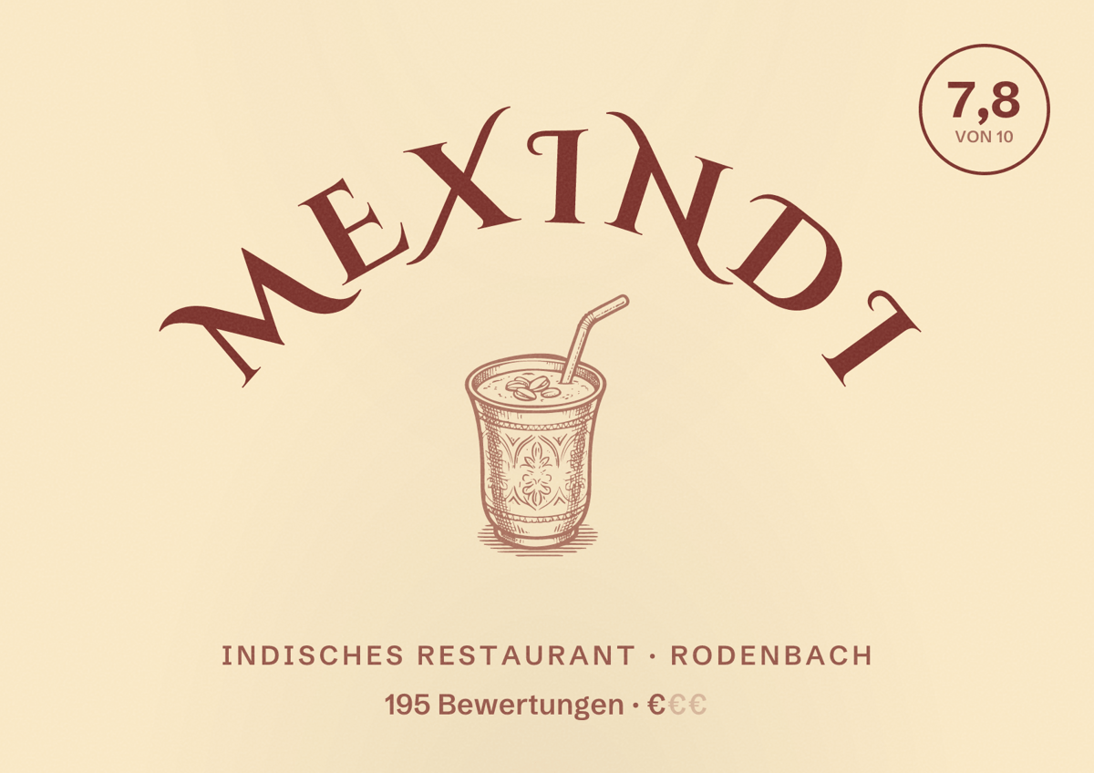 Illustriertes Poster von Mexindi, Indisches Restaurant in Rodenbach: Bewertung 7,8 von 10 aus 195 Bewertungen, Preisniveau €