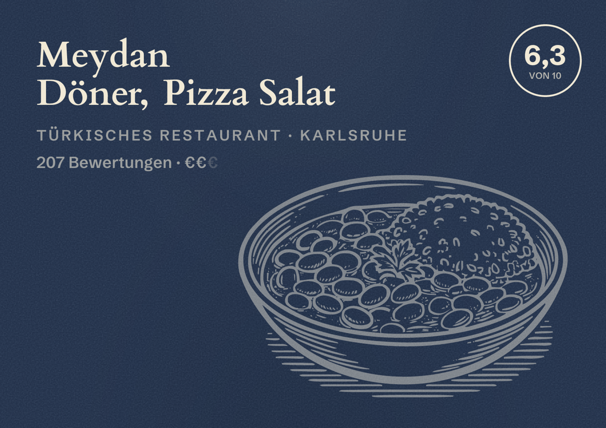 Illustriertes Poster von Meydan Döner, Pizza Salat, Türkisches Restaurant in Karlsruhe: Bewertung 6,3 von 10 aus 207 Bewertungen, Preisniveau €€