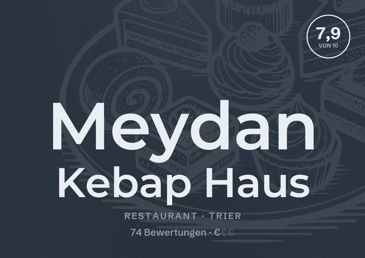 Illustriertes Poster von Meydan Kebap Haus, Restaurant in Trier: Bewertung 7,9 von 10 aus 74 Bewertungen, Preisniveau €