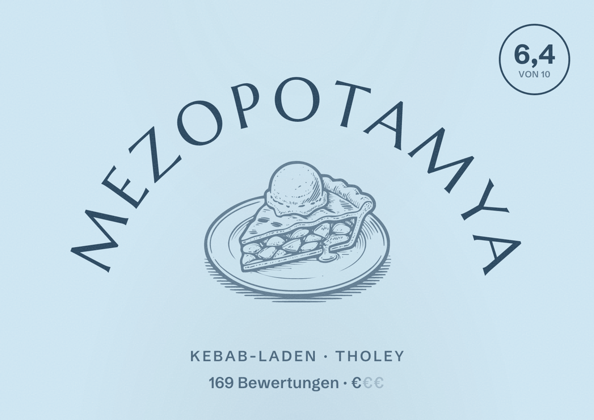 Illustriertes Poster von Mezopotamya, Kebab-Laden in Tholey: Bewertung 6,4 von 10 aus 169 Bewertungen, Preisniveau €