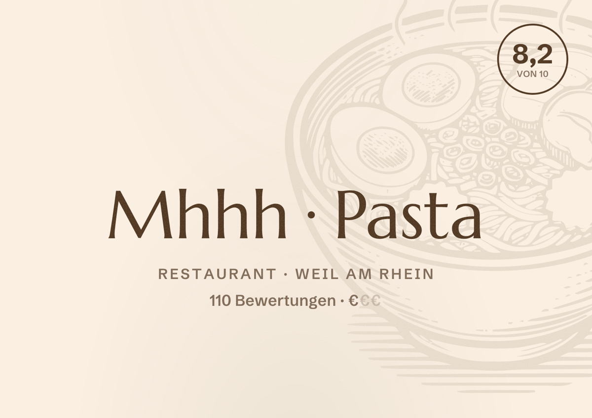 Illustriertes Poster von Mhhh Pasta, Restaurant in Weil am Rhein: Bewertung 8,2 von 10 aus 110 Bewertungen, Preisniveau €
