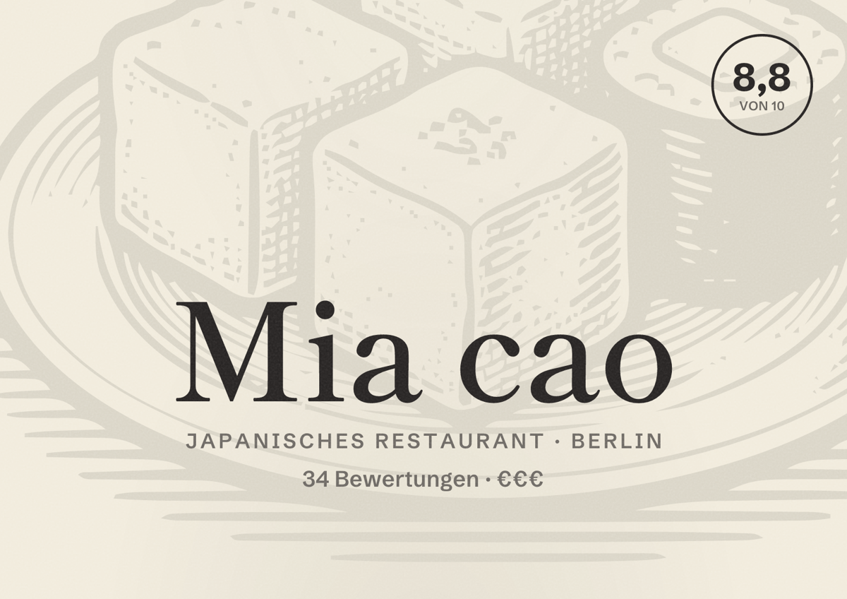Illustriertes Poster von Mia cao, Japanisches Restaurant in Berlin: Bewertung 8,8 von 10 aus 34 Bewertungen, Preisniveau €€€