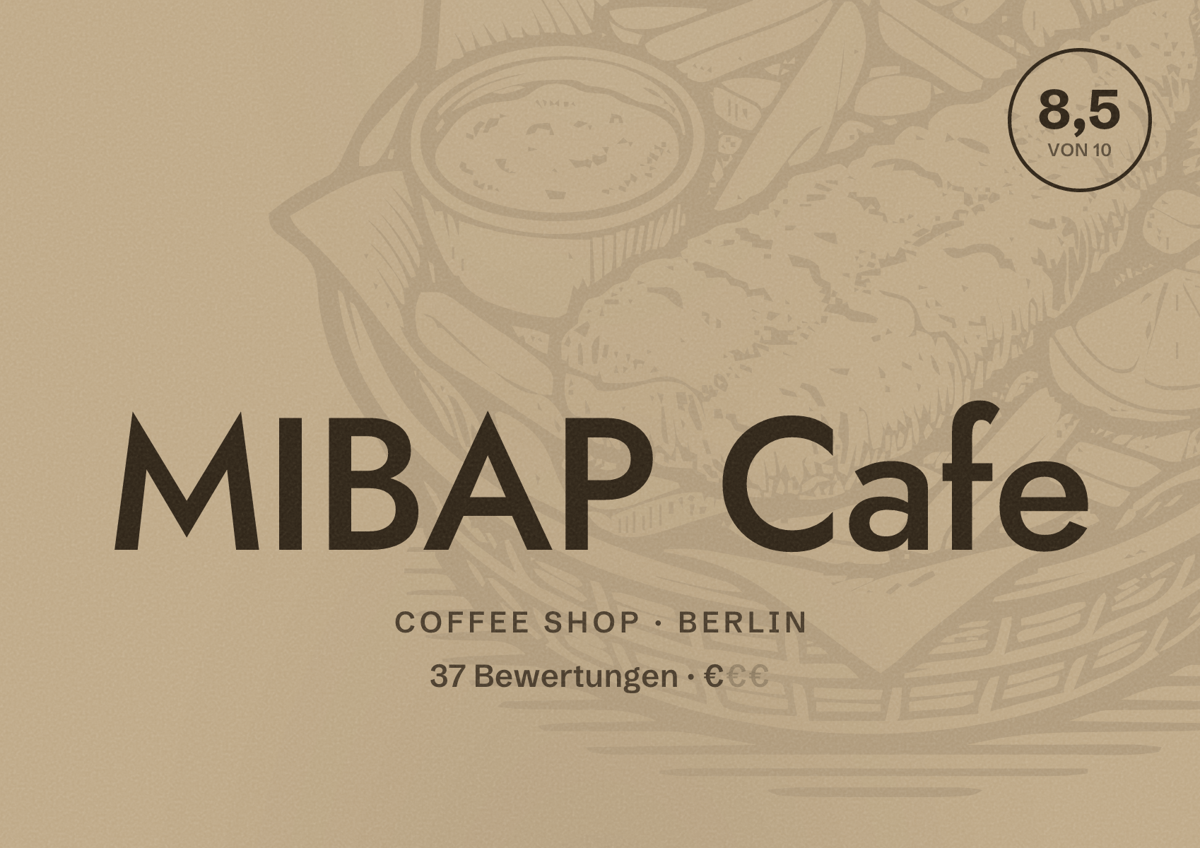 Illustriertes Poster von MIBAP Cafe, Coffee Shop in Berlin: Bewertung 8,5 von 10 aus 37 Bewertungen, Preisniveau €