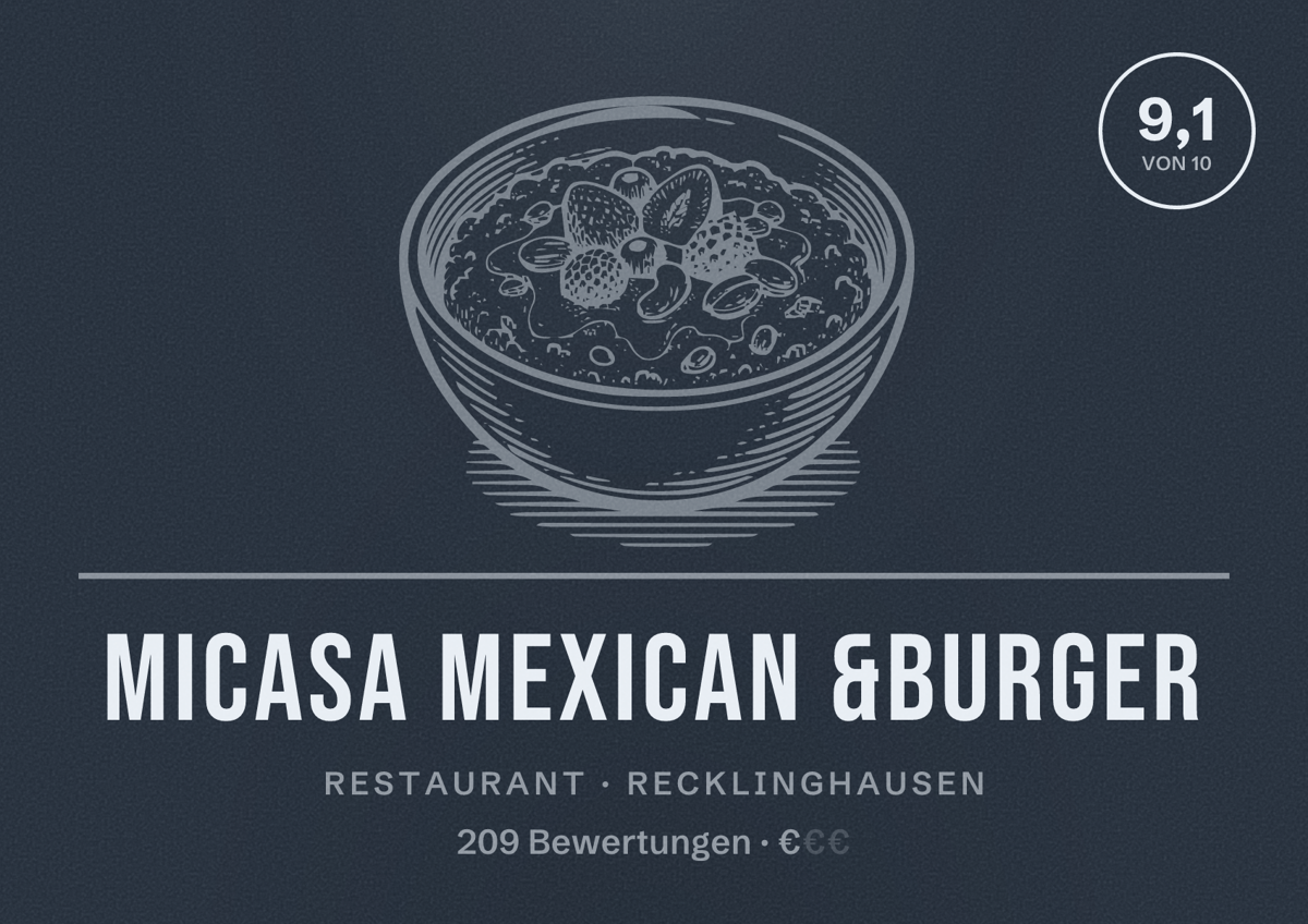 Illustriertes Poster von MiCasa Mexican &Burger, Restaurant in Recklinghausen: Bewertung 9,1 von 10 aus 209 Bewertungen, Preisniveau €