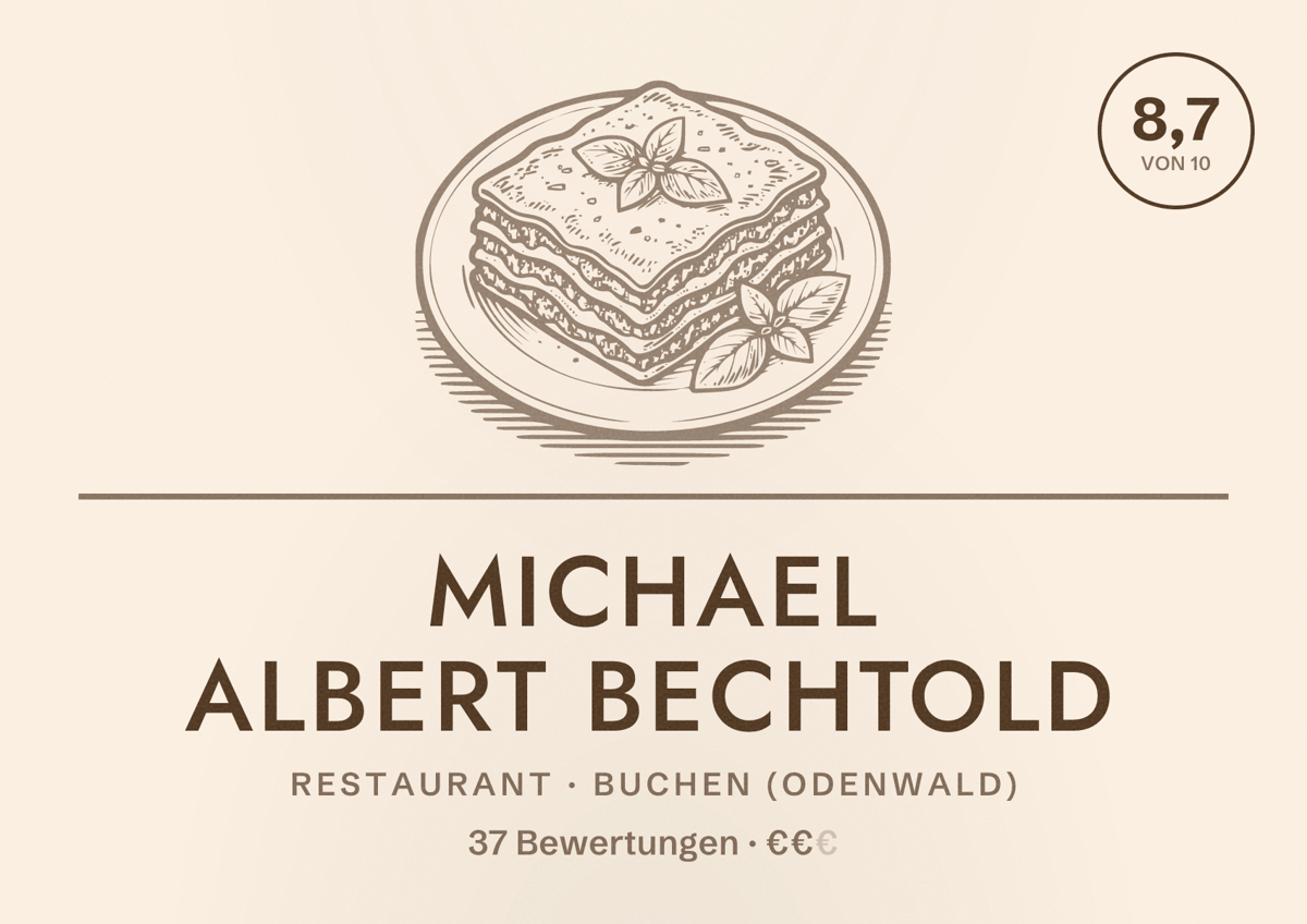 Illustriertes Poster von Michael Albert Bechtold, Restaurant in Buchen (Odenwald): Bewertung 8,7 von 10 aus 37 Bewertungen, Preisniveau €€