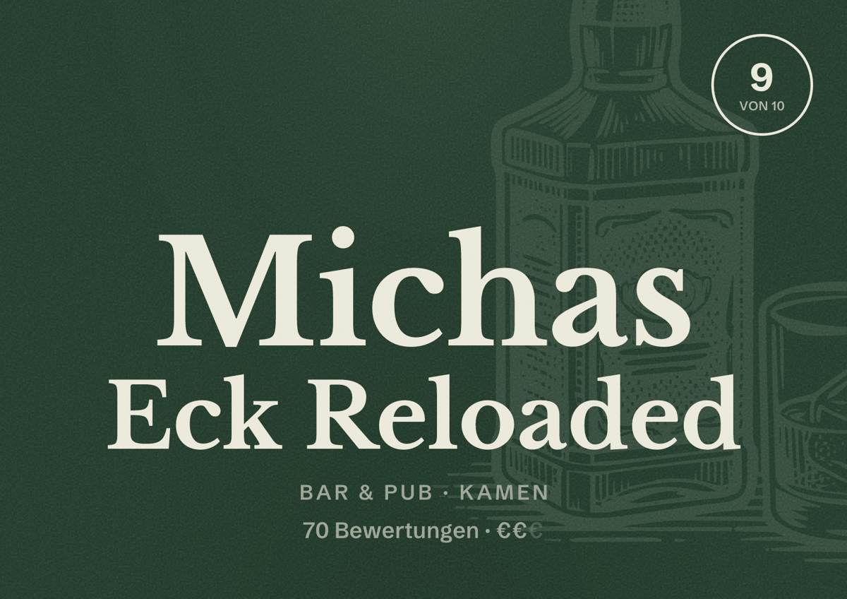 Illustriertes Poster von Michas Eck Reloaded, Bar & Pub in Kamen: Bewertung 9 von 10 aus 70 Bewertungen, Preisniveau €€
