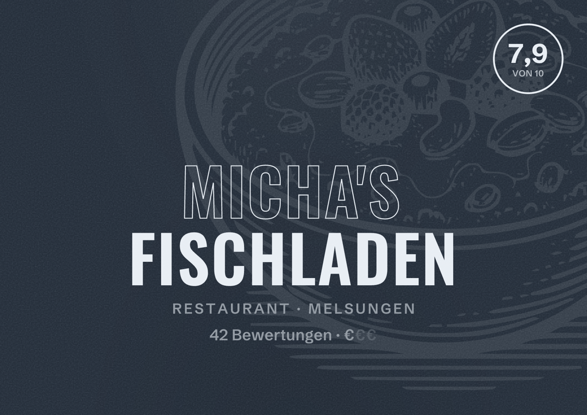 Illustriertes Poster von Micha's Fischladen, Restaurant in Melsungen: Bewertung 7,9 von 10 aus 42 Bewertungen, Preisniveau €