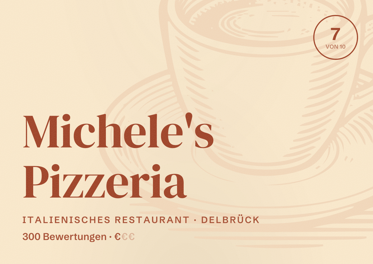 Illustriertes Poster von Michele's Pizzeria, Italienisches Restaurant in Delbrück: Bewertung 7 von 10 aus 300 Bewertungen, Preisniveau €