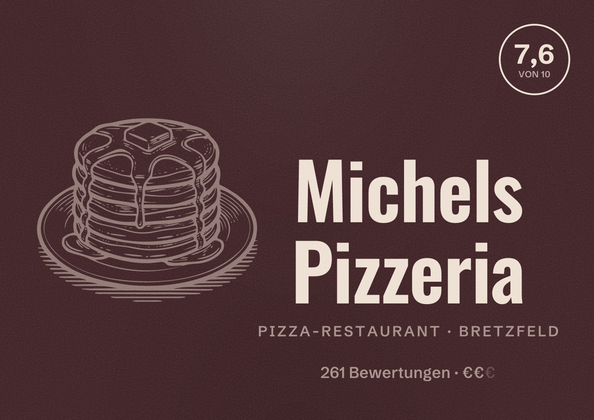 Illustriertes Poster von Michels Pizzeria, Pizza-Restaurant in Bretzfeld: Bewertung 7,6 von 10 aus 261 Bewertungen, Preisniveau €€