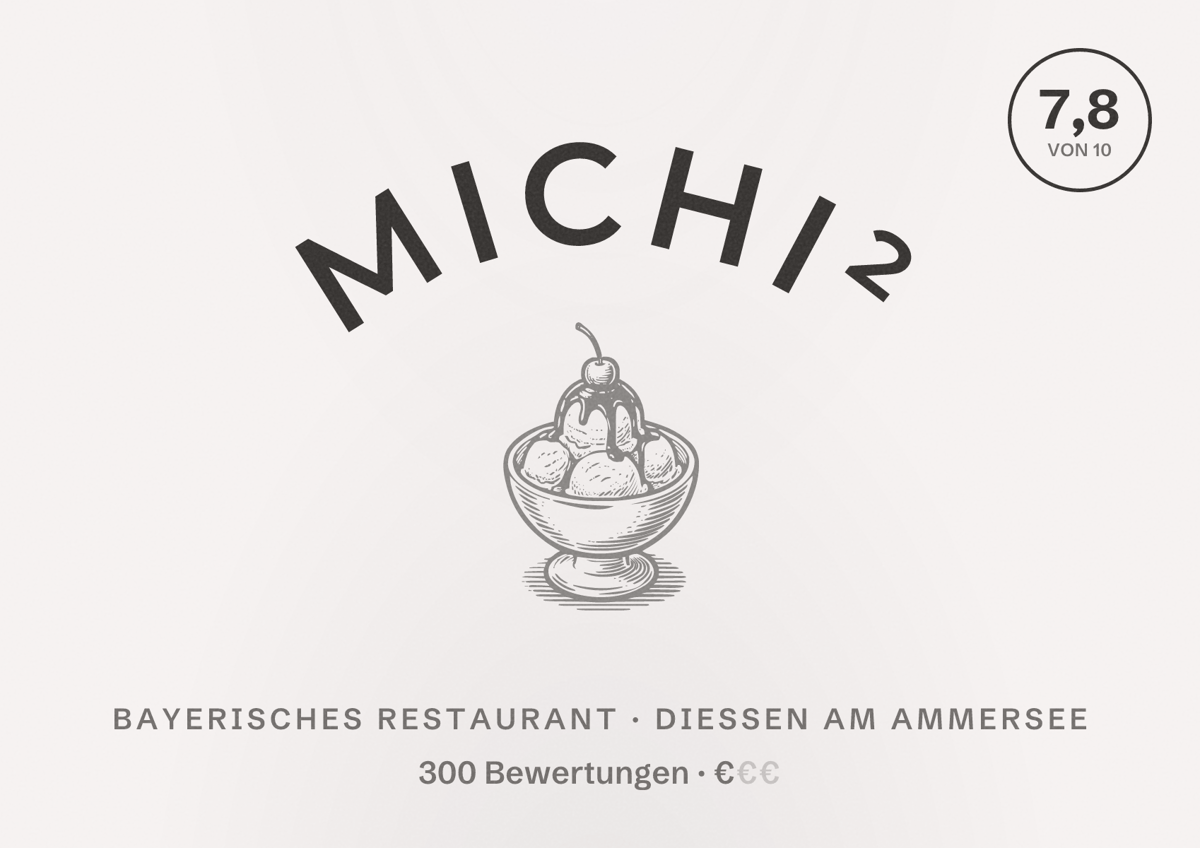 Illustriertes Poster von Michi², Bayerisches Restaurant in Dießen am Ammersee: Bewertung 7,8 von 10 aus 300 Bewertungen, Preisniveau €