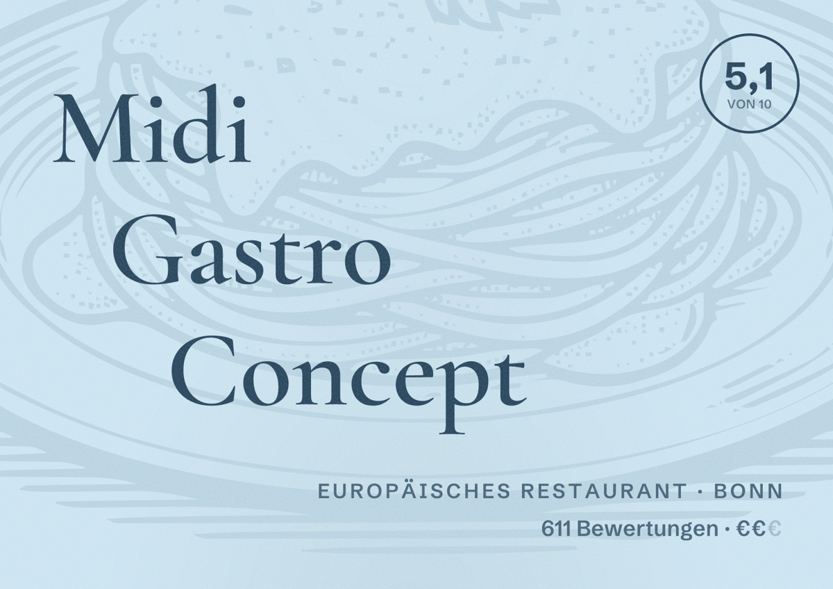 Illustriertes Poster von Midi Gastro Concept, Europäisches Restaurant in Bonn: Bewertung 5,1 von 10 aus 611 Bewertungen, Preisniveau €€