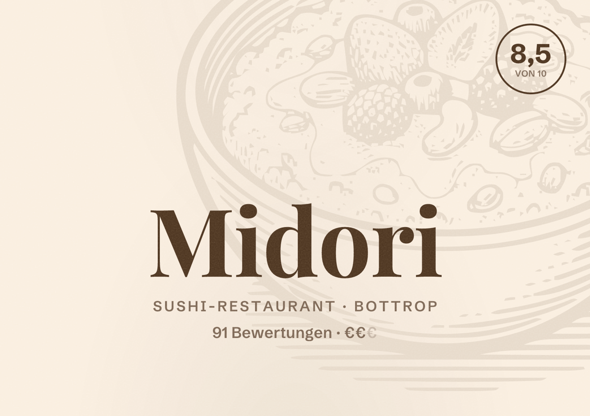 Illustriertes Poster von Midori, Sushi-Restaurant in Bottrop: Bewertung 8,5 von 10 aus 91 Bewertungen, Preisniveau €€
