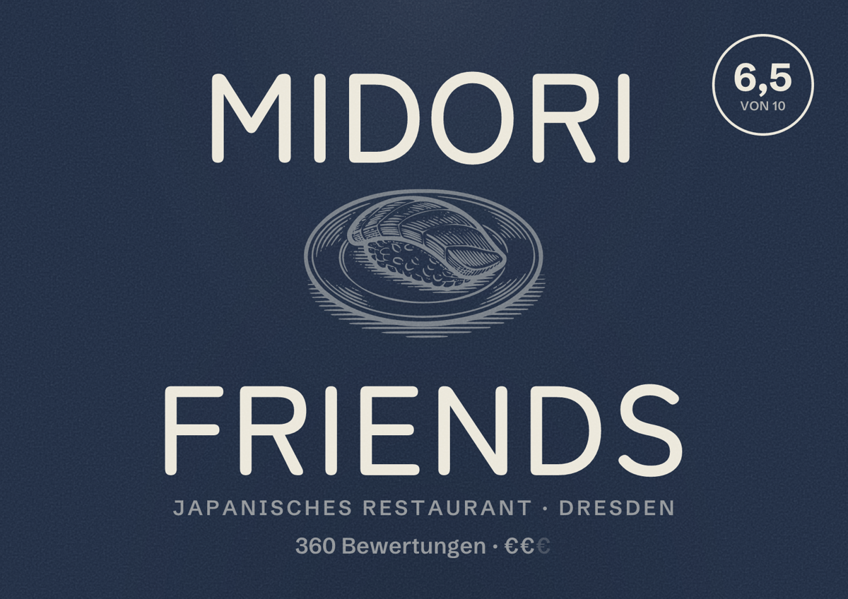 Illustriertes Poster von Midori Friends, Japanisches Restaurant in Dresden: Bewertung 6,5 von 10 aus 360 Bewertungen, Preisniveau €€