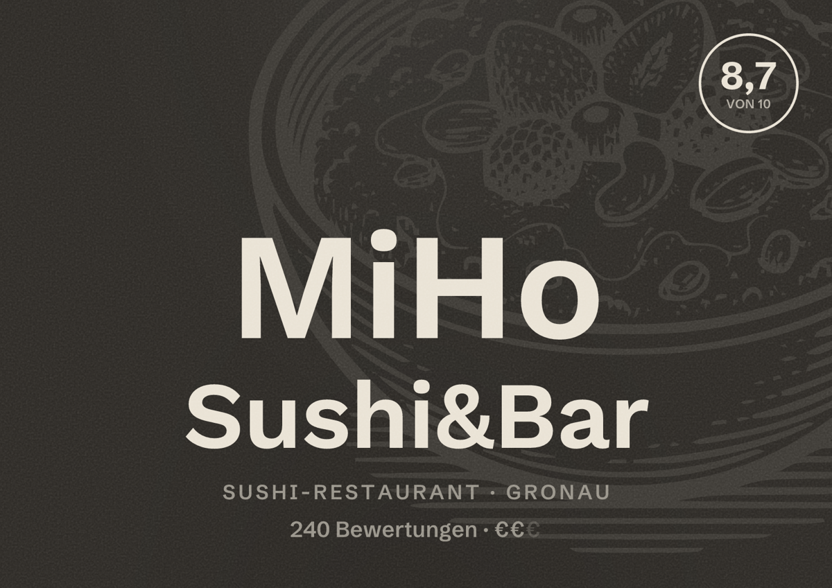 Illustriertes Poster von MiHo Sushi&Bar, Sushi-Restaurant in Gronau: Bewertung 8,7 von 10 aus 240 Bewertungen, Preisniveau €€