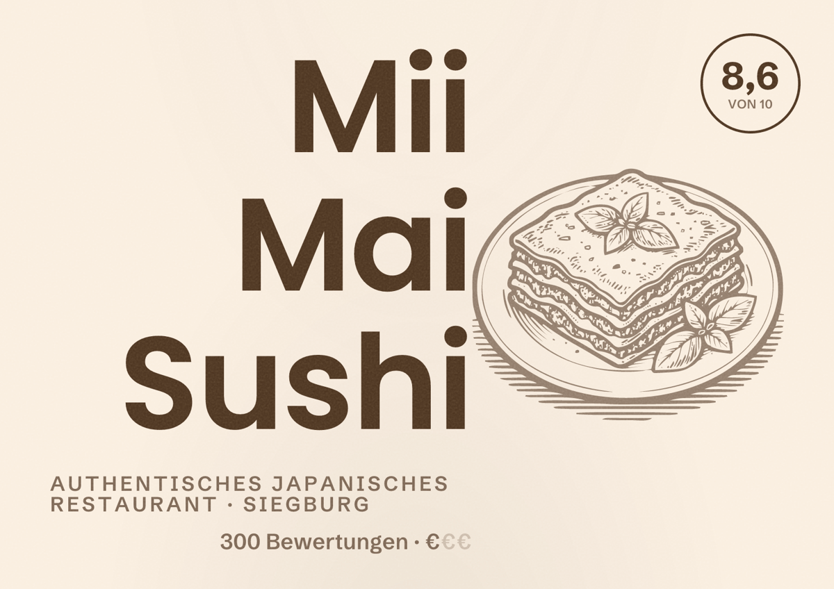 Illustriertes Poster von Mii Mai Sushi, Authentisches japanisches Restaurant in Siegburg: Bewertung 8,6 von 10 aus 300 Bewertungen, Preisniveau €