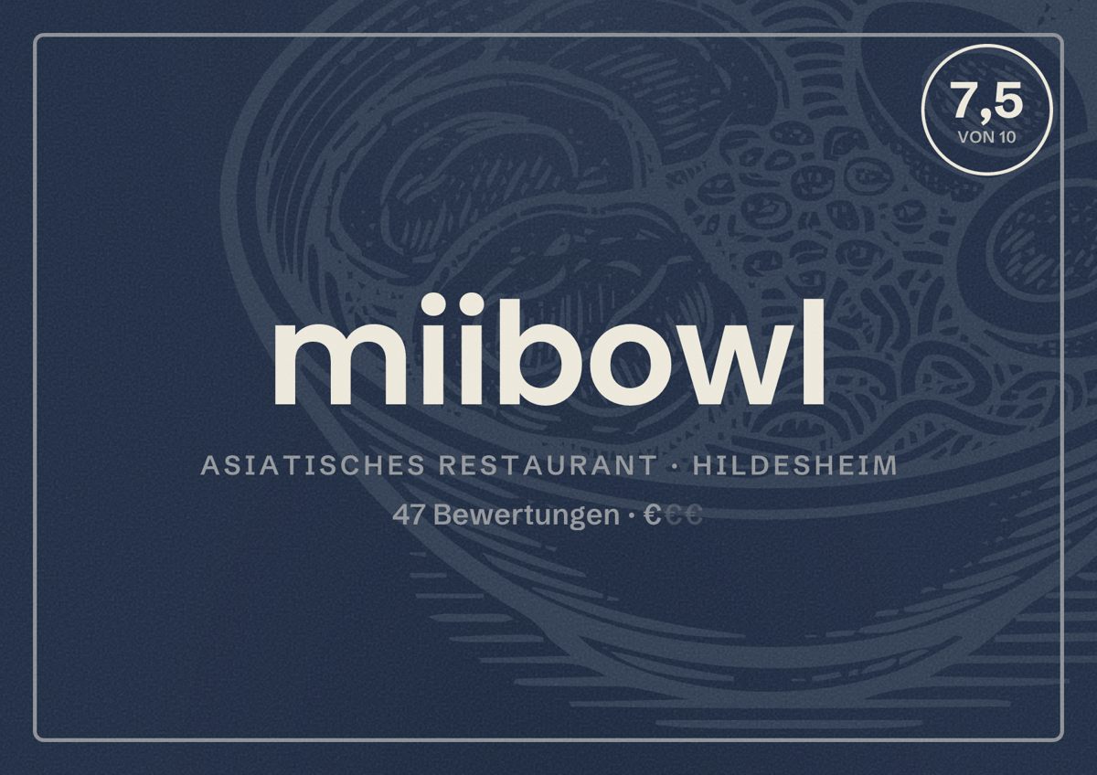 Illustriertes Poster von miibowl, Asiatisches Restaurant in Hildesheim: Bewertung 7,5 von 10 aus 47 Bewertungen, Preisniveau €