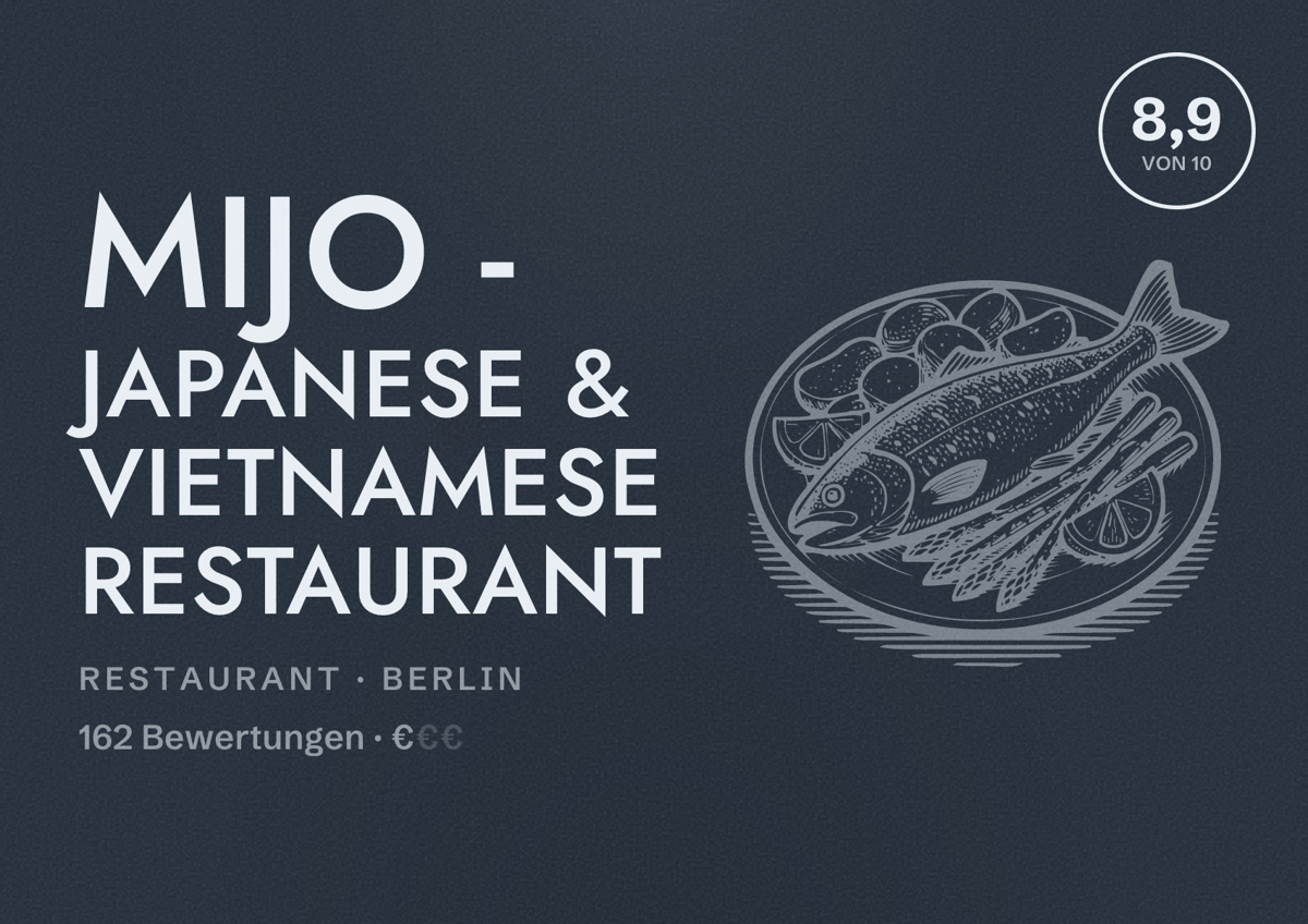 Illustriertes Poster von MIJO - Japanese & Vietnamese Restaurant, Restaurant in Berlin: Bewertung 8,9 von 10 aus 162 Bewertungen, Preisniveau €
