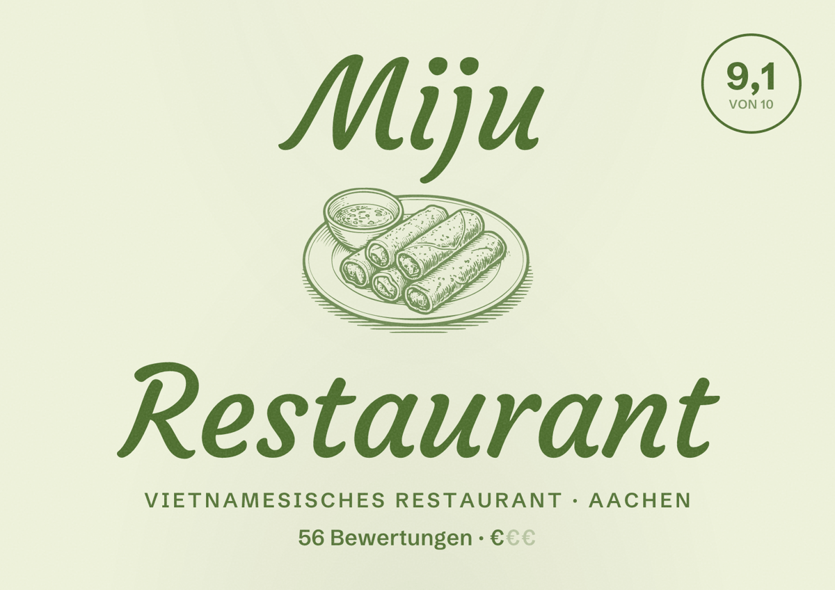 Illustriertes Poster von Miju Restaurant, Vietnamesisches Restaurant in Aachen: Bewertung 9,1 von 10 aus 56 Bewertungen, Preisniveau €