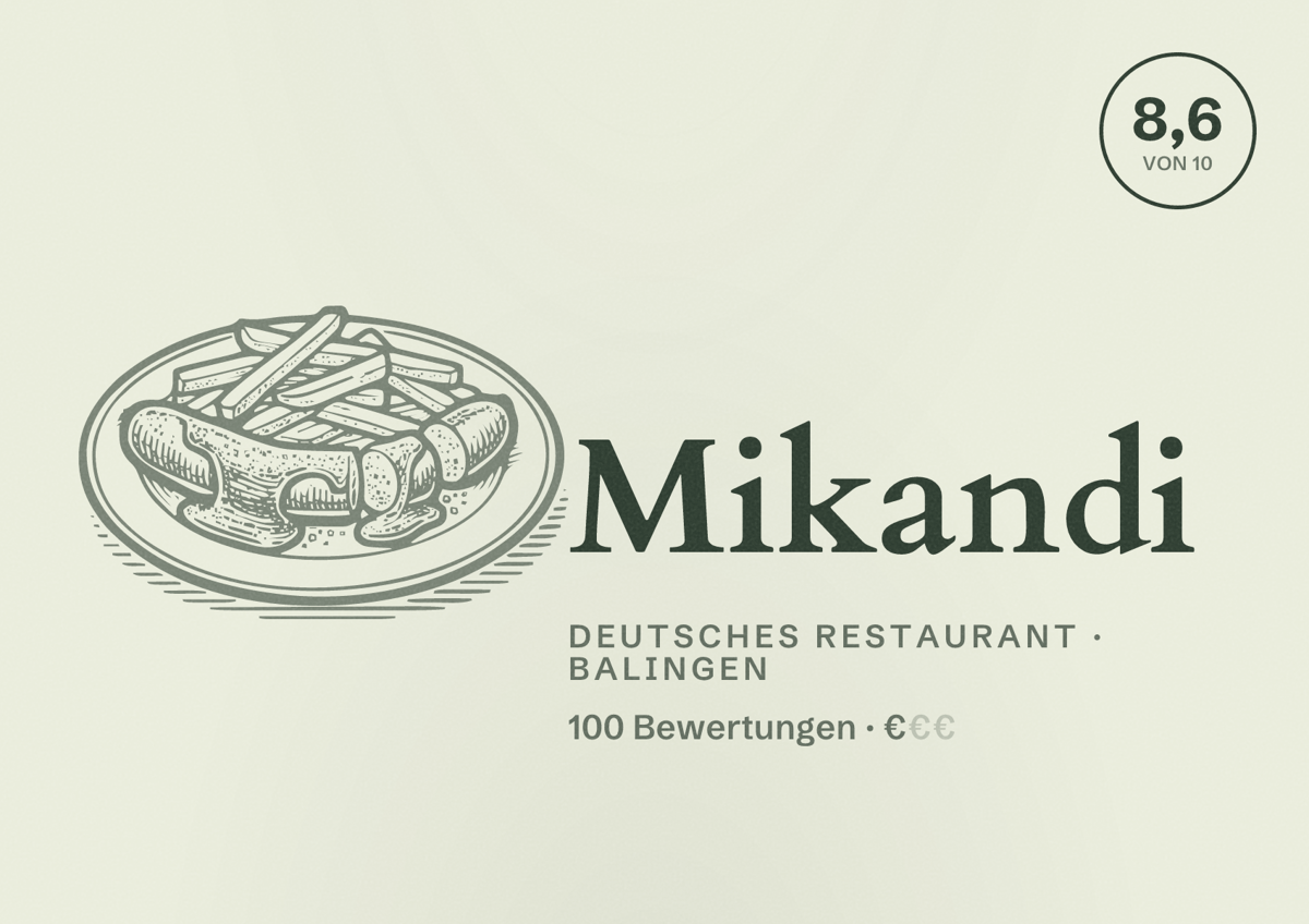 Illustriertes Poster von Mikandi, Deutsches Restaurant in Balingen: Bewertung 8,6 von 10 aus 100 Bewertungen, Preisniveau €