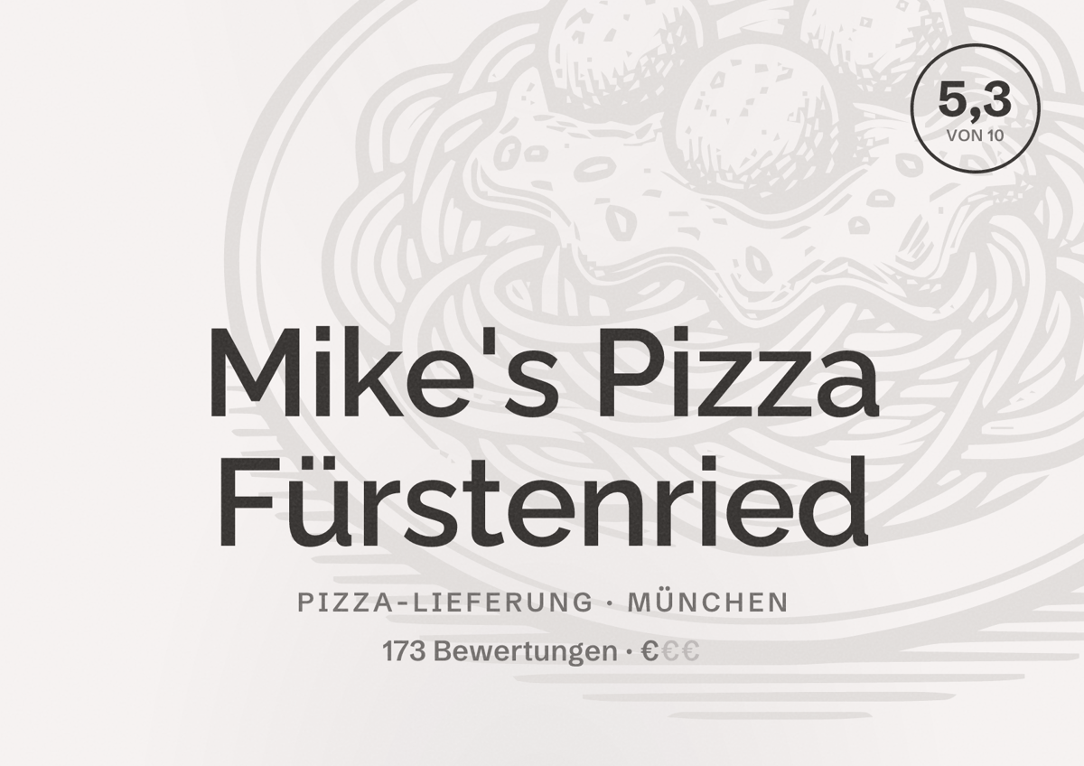 Illustriertes Poster von Mike's Pizza Fürstenried, Pizza-Lieferung in München: Bewertung 5,3 von 10 aus 173 Bewertungen, Preisniveau €