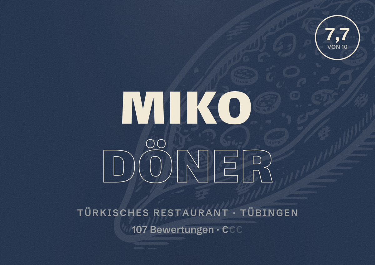 Illustriertes Poster von Miko Döner, Türkisches Restaurant in Tübingen: Bewertung 7,7 von 10 aus 107 Bewertungen, Preisniveau €