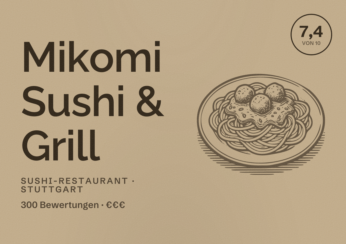 Illustriertes Poster von Mikomi Sushi & Grill, Sushi-Restaurant in Stuttgart: Bewertung 7,4 von 10 aus 300 Bewertungen, Preisniveau €€€
