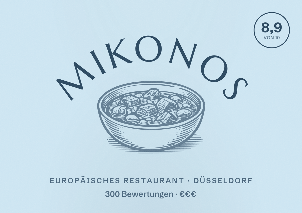 Illustriertes Poster von Mikonos, Europäisches Restaurant in Düsseldorf: Bewertung 8,9 von 10 aus 300 Bewertungen, Preisniveau €€€