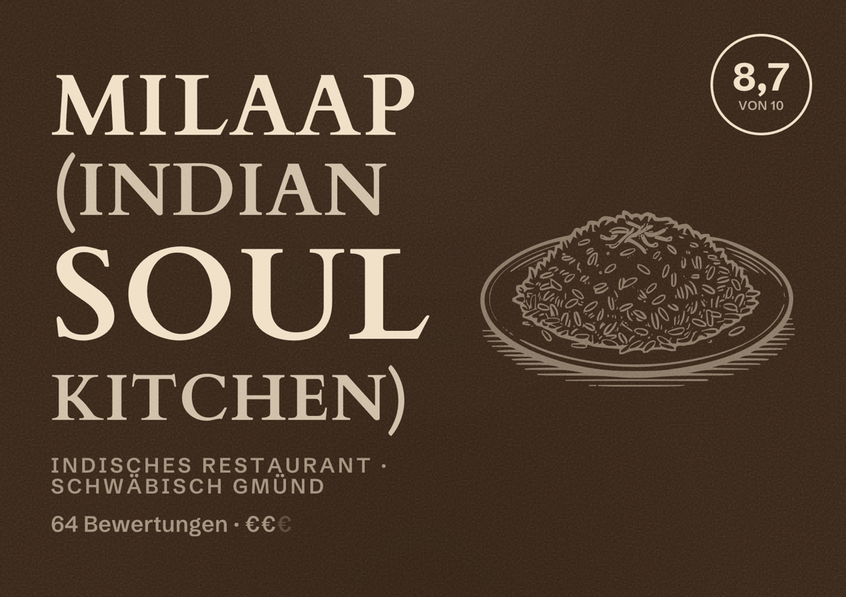 Illustriertes Poster von Milaap (Indian Soul Kitchen), Indisches Restaurant in Schwäbisch Gmünd: Bewertung 8,7 von 10 aus 64 Bewertungen, Preisniveau €€