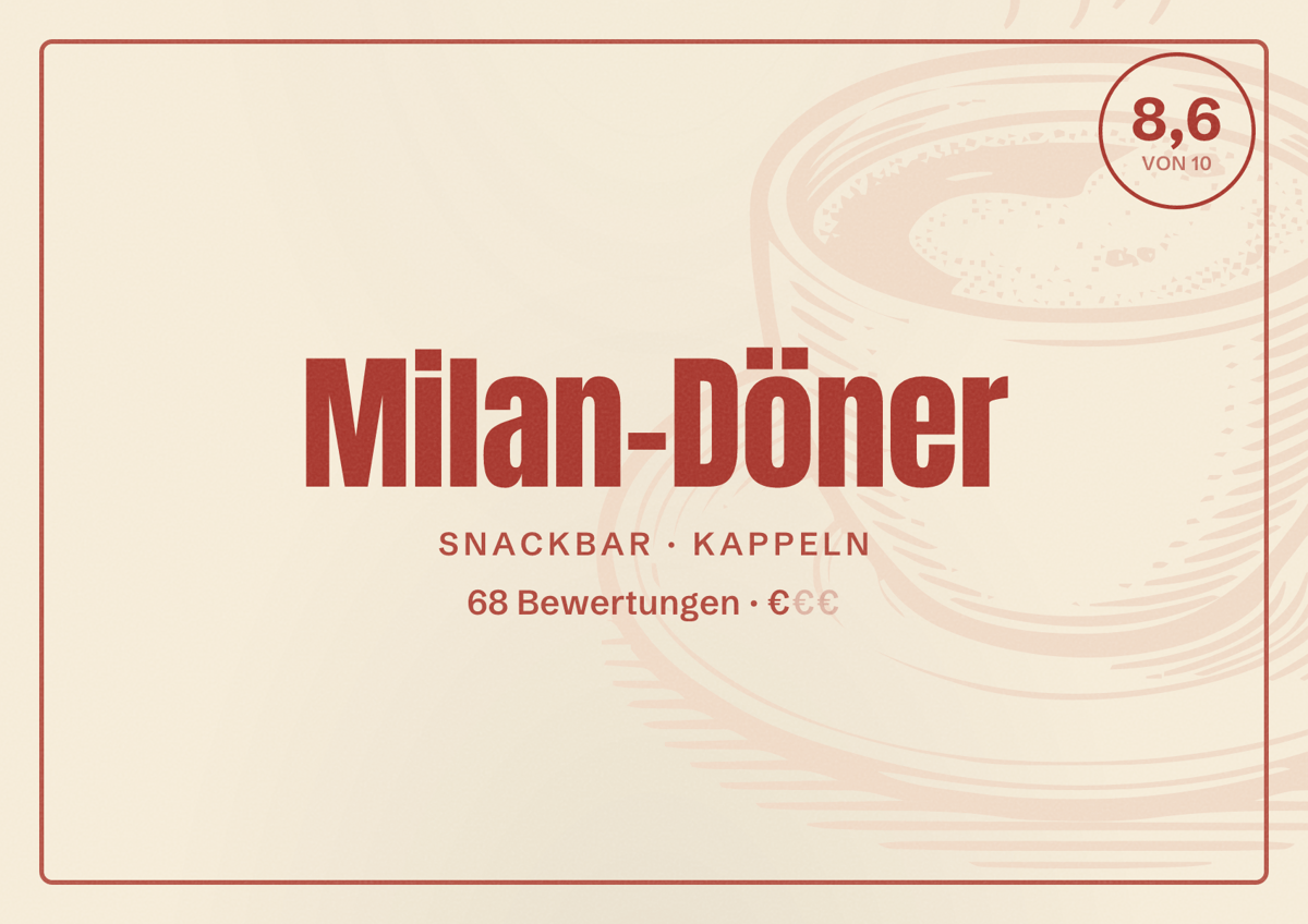 Illustriertes Poster von Milan-Döner, Snackbar in Kappeln: Bewertung 8,6 von 10 aus 68 Bewertungen, Preisniveau €