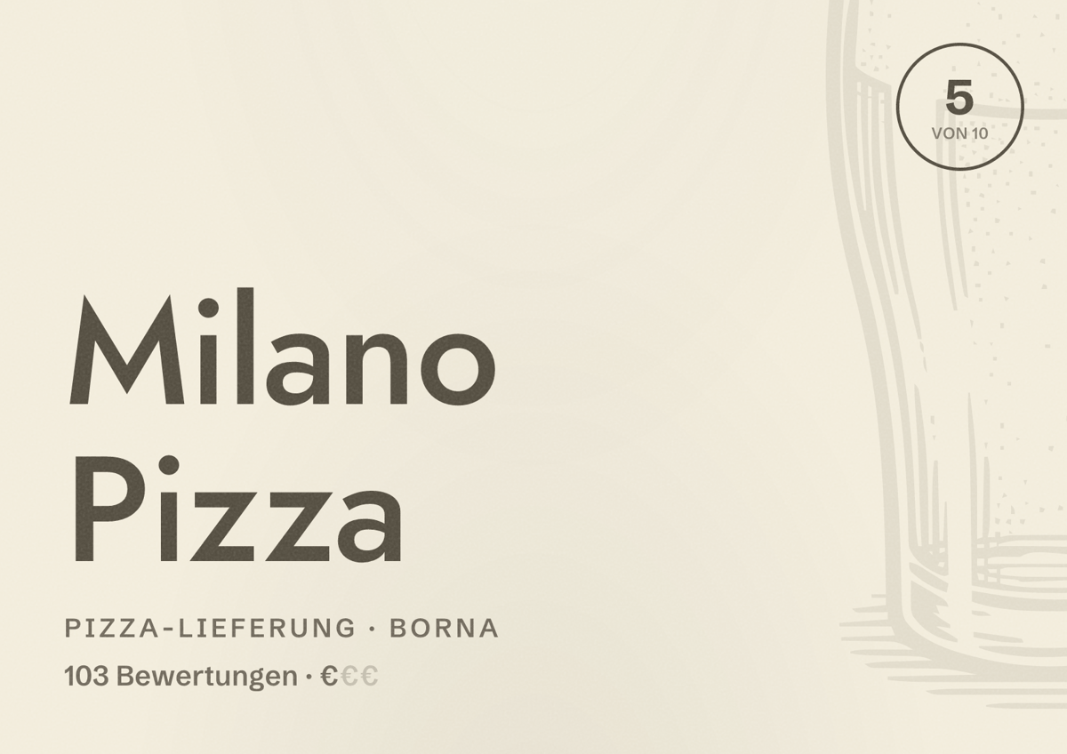 Illustriertes Poster von Milano Pizza, Pizza-Lieferung in Borna: Bewertung 5 von 10 aus 103 Bewertungen, Preisniveau €