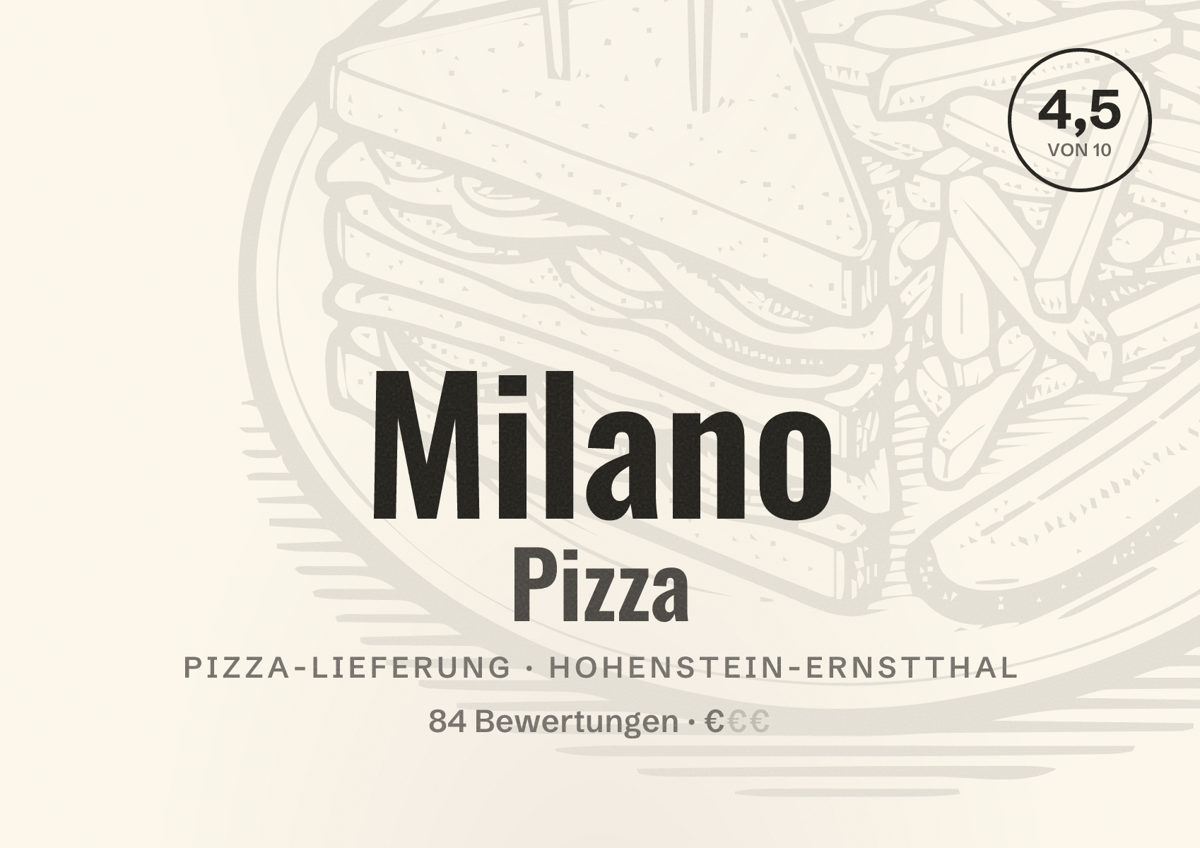 Illustriertes Poster von Milano Pizza, Pizza-Lieferung in Hohenstein-Ernstthal: Bewertung 4,5 von 10 aus 84 Bewertungen, Preisniveau €