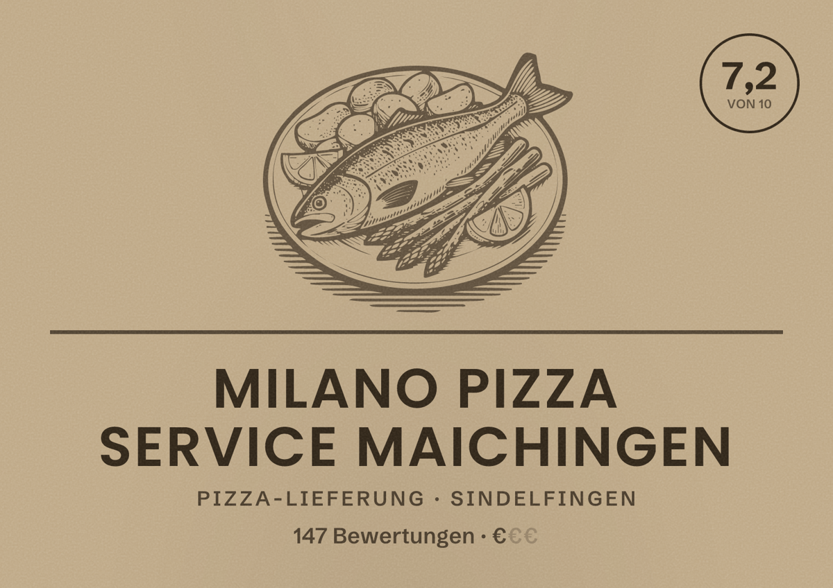 Illustriertes Poster von Milano Pizza Service Maichingen, Pizza-Lieferung in Sindelfingen: Bewertung 7,2 von 10 aus 147 Bewertungen, Preisniveau €