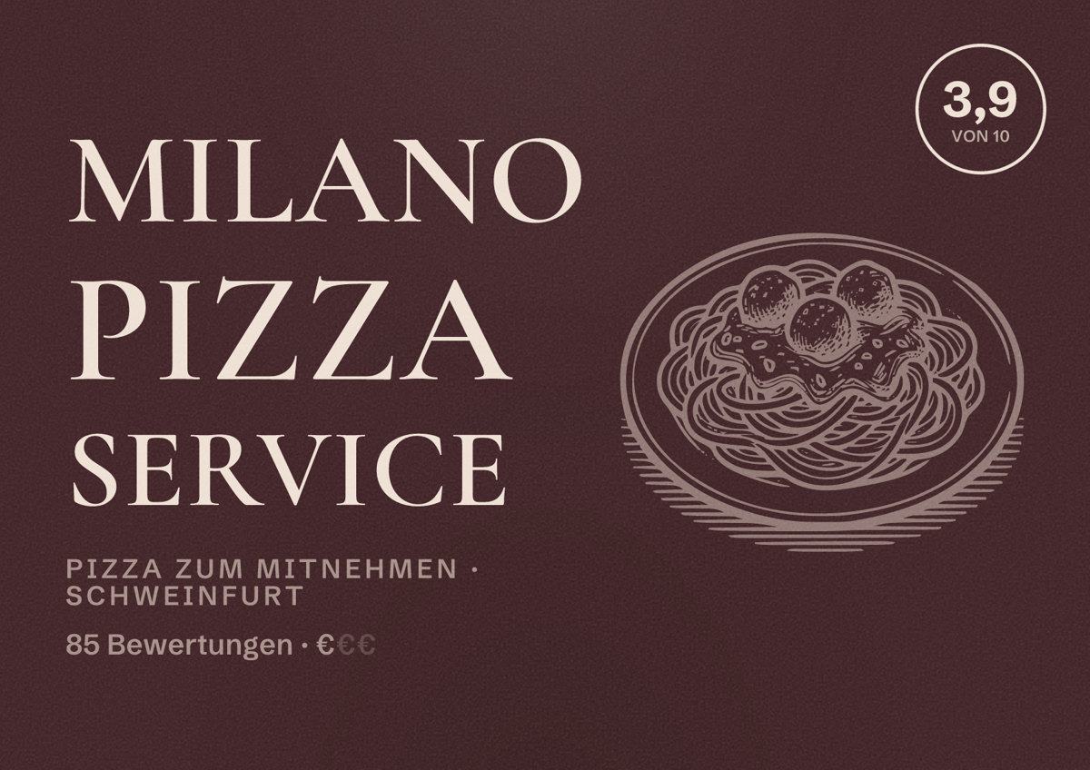 Illustriertes Poster von Milano Pizza Service, Pizza zum Mitnehmen in Schweinfurt: Bewertung 3,9 von 10 aus 85 Bewertungen, Preisniveau €