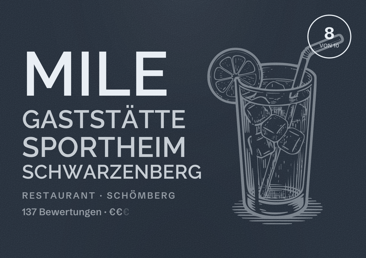 Illustriertes Poster von Mile Gaststätte Sportheim Schwarzenberg, Restaurant in Schömberg: Bewertung 8 von 10 aus 137 Bewertungen, Preisniveau €€