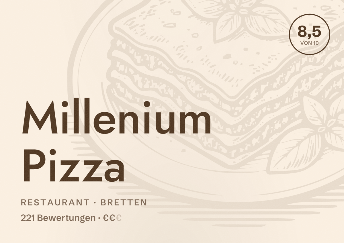 Illustriertes Poster von Millenium Pizza, Restaurant in Bretten: Bewertung 8,5 von 10 aus 221 Bewertungen, Preisniveau €€