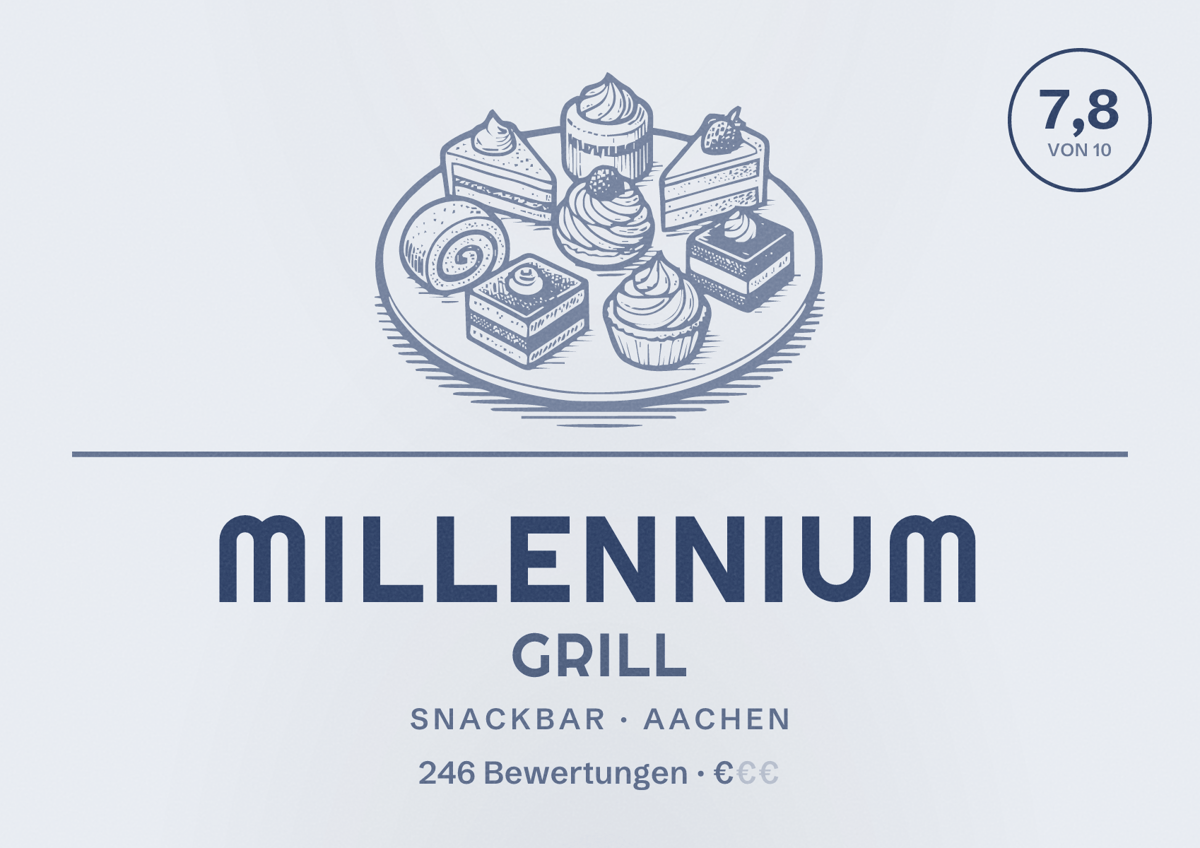 Illustriertes Poster von Millennium Grill, Snackbar in Aachen: Bewertung 7,8 von 10 aus 246 Bewertungen, Preisniveau €